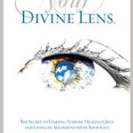 Your divine lens